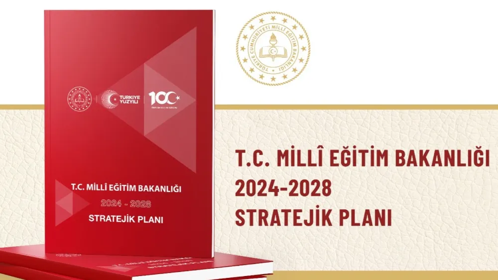 MEB 2028'e kadar olan stratejik planını yayımladı