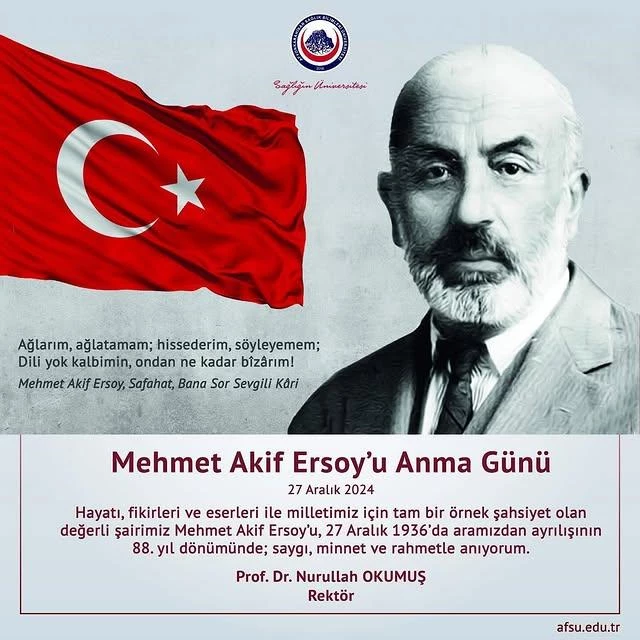 Rektör Prof. Dr. Nurullah Okumuş, Mehmet Akif Ersoy'u Andı